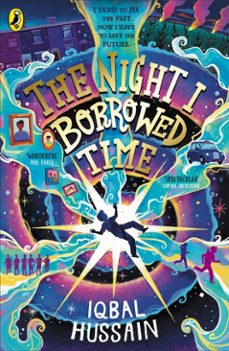 the night i borrowed time-iqbal hussain-9780241742631
