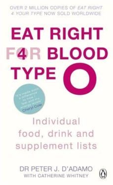 eat right for blood type o: individual food, drink and supplement list-peter j. d adamo-9780241954331