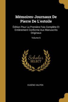 mmoires-journaux de pierre de lestoile-9780270390131