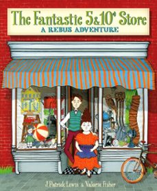 the fantastic 5 &amp; 10 cent store (ebook)-j. patrick lewis-9780307978431