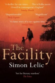 the facility-simon lelic-9780330522731