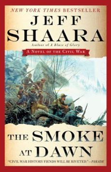 the smoke at dawn (ebook)-jeff shaara-9780345527431