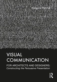 visual communication for architects and designers-margaret fletcher-9780367134631