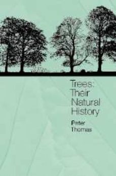 trees: their natural history-peter a. thomas-9780521459631