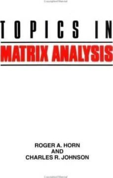 topics in matrix analysis-roger a. horn-charles r. johnson-9780521467131