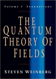 the quantum theory of fields: volume 1, foundations-steven weinberg-9780521670531