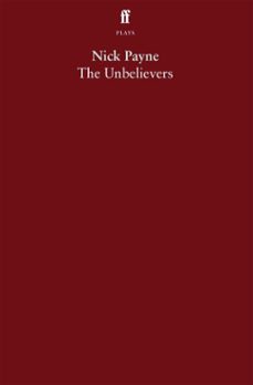 the unbelievers (ebook)-nick payne-9780571399031