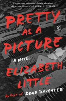 pretty as a picture (ebook)-elizabeth little-9780698137431