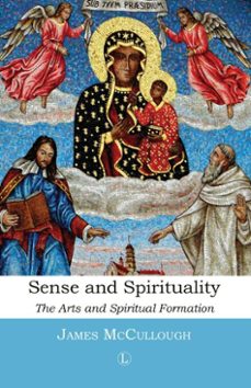 sense and spirituality (ebook)-james mccullough-9780718844431