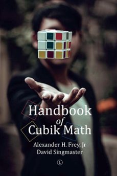 handbook of cubik math (ebook)-alexander h frey jr-david singmaster-9780718848231