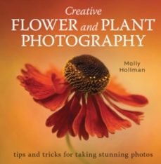 creative flower and plant photography-molly hollman-9780719840531