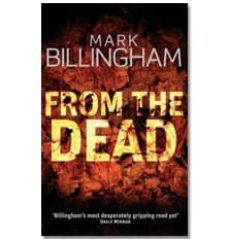 from the dead-mark billingham-9780751540031