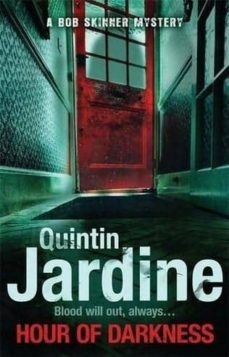 hour of darkness-quintin jardine-9780755357031