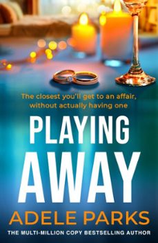 playing away-adele parks-9780755394531