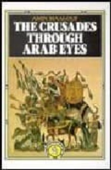the crusades through arabs eyes-amin maalouf-9780863560231