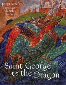 saint george & the dragon-jim forest-9780881413731