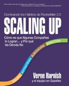 scaling up (dominando los habitos de rockefeller 2.0) (ebook)-verne harnish-9780986019531