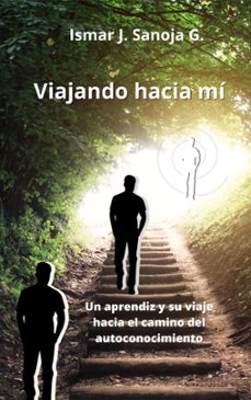 viajando hacia mi (ebook)-ismar j sanoja g-9781005309831