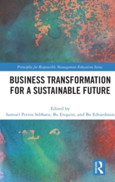 business transformation for a sustainable future-bo edvardsson-9781032037431