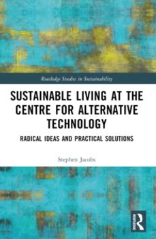 sustainable living at the centre for alternative technology-stephen jacobs-9781032075631