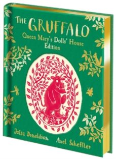 the gruffalo: queen marys dolls house edition-9781035055531