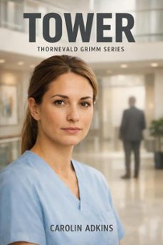 tower (ebook)-carolin adkins-9781067141431