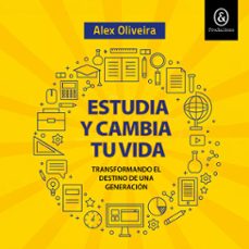 estudia y cambia tu vida (audiolibro)-alex oliveira-9781094476131