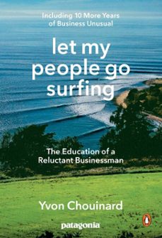 let my people go surfing (ebook)-yvon chouinard-9781101992531
