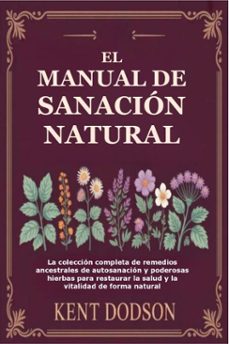 el manual de sanacion natural (ebook)-kent dodson-9781105556531