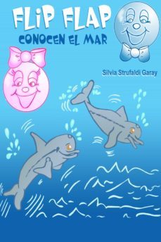 flip flap conocen el mar (ebook)-silvia strufaldi-9781370567331
