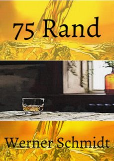 75 rand (ebook)-werner schmidt-9781386807131