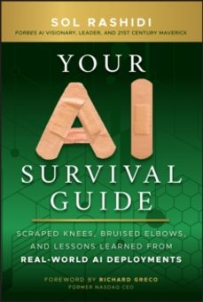 your ai survival guide-sol rashidi-9781394272631