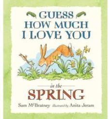 guess how much i love you in the spring-9781406357431