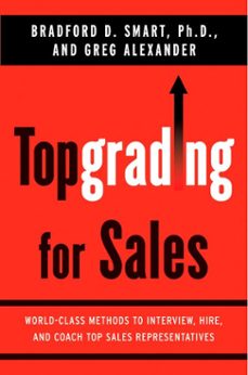 topgrading for sales (ebook)-bradford d. smart-greg alexander-9781440638831