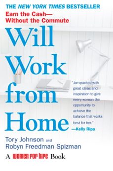 will work from home (ebook)-tory johnson-robyn freedman spizman-9781440639531
