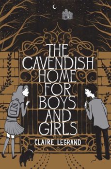 the cavendish home for boys and girls (ebook)-claire le grand-9781442442931