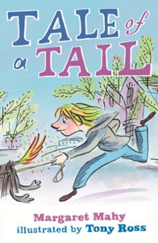 tale of a tail (ebook)-margaret mahy-9781444010831