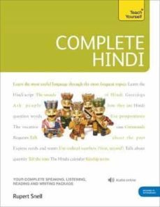 complete hindi beginner to intermediate course : (book and audio support)-9781444106831