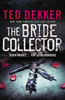 the bride collector (ebook)-ted dekker-9781444722031