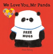we love you, mr panda (ebook)-steve antony-9781444927931