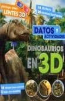 prg dinosaurios en 3d datos y actividades-9781445448831