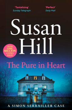the pure in heart-susan hill-9781446485231