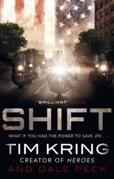 shift (ebook)-tim kring-dale peck-9781446486931