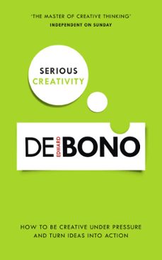 serious creativity-edward de bono-9781473528031