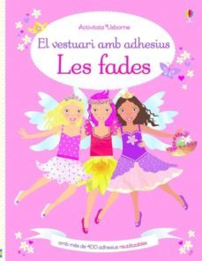 les fades. el vestuari amb adhesius-fiona watt-9781474942331