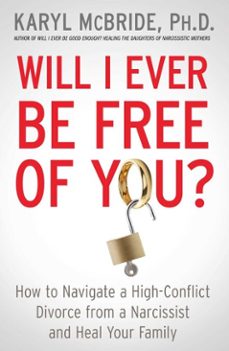 will i ever be free of you? (ebook)-karyl mcbride-9781476755731