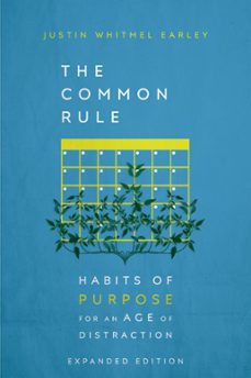 the common rule (ebook)-justin whitmel earley-9781514006931
