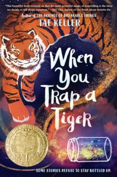 when you trap a tiger-tae keller-9781524715731