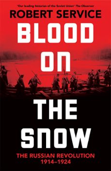 blood on the snow (ebook)-robert service-9781529065831