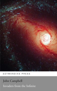 invaders from the infinite (ebook)-john campbell-9781531290931